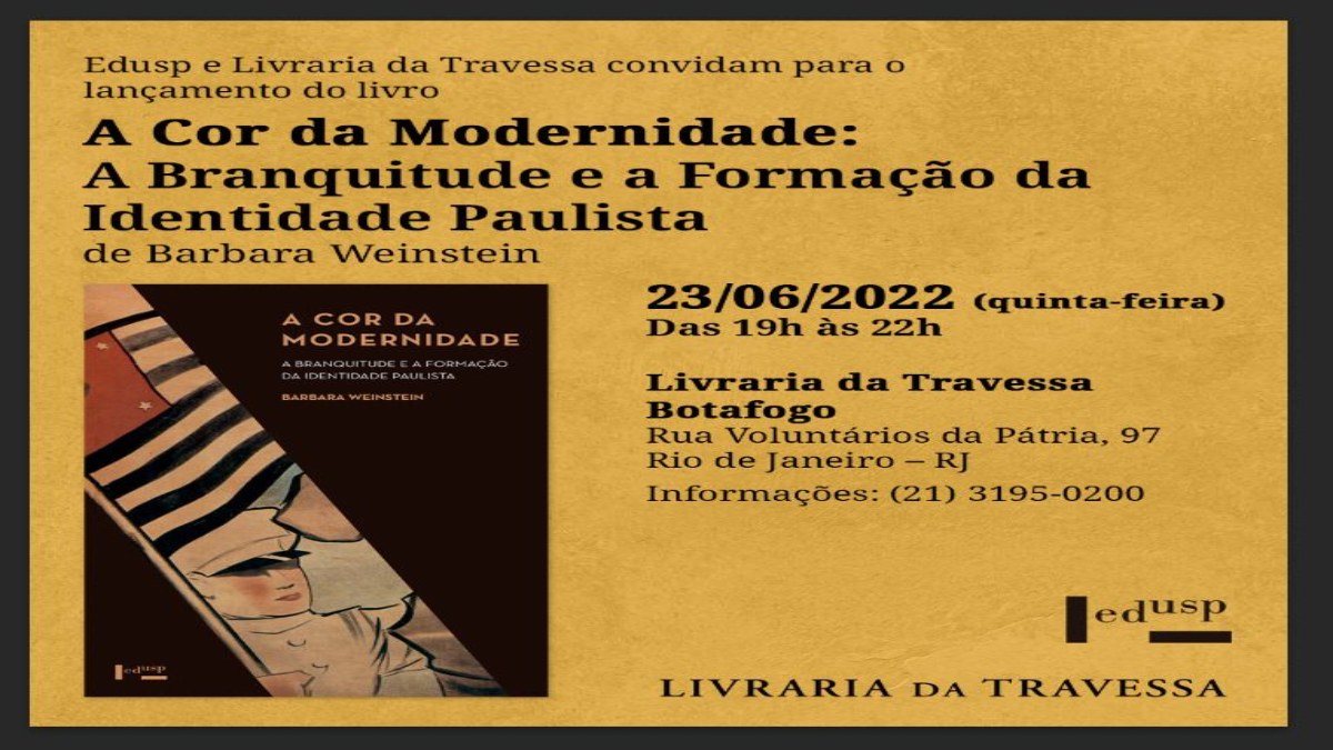 A Cor da Modernidade: A Branquitude e a Formação da Identidade Paulista